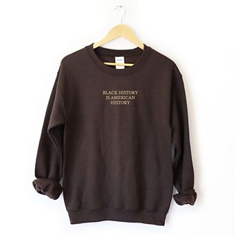 Embroidered Black History Is American History - Women's Graphic Sweatshirt