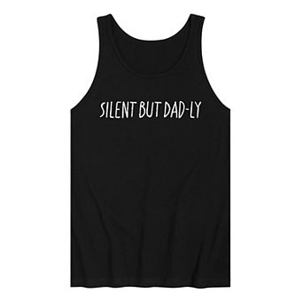 Men's Silent But Dad-ly Graphic Tank Top