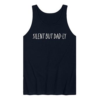 Men's Silent But Dad-ly Graphic Tank Top