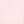 Pink Layer