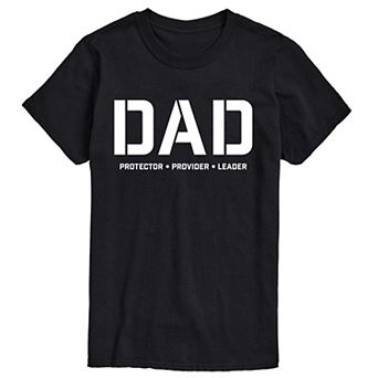 Big & Tall Dad Protector Provider Leader Graphic Tee