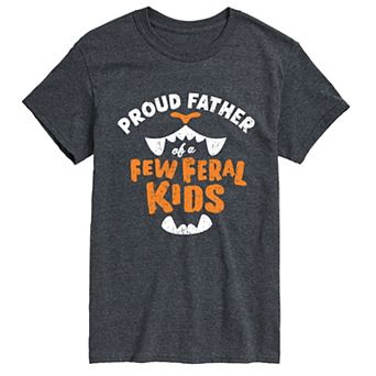 Big & Tall Proud Father Of A Few Feral Kids Graphic Tee