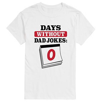 Men's Days Without Dad Jokes Graphic Tee