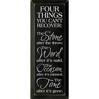 Inspirational Wood Wall Sign 7 x 18 Knotty Pine “Four Things You Can’t Recover”