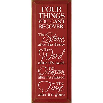 Inspirational Wood Wall Sign 7 x 18 Knotty Pine “Four Things You Can’t Recover”