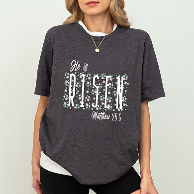 He Is Risen Floral - Women's Short Sleeve Graphic T-Shirt