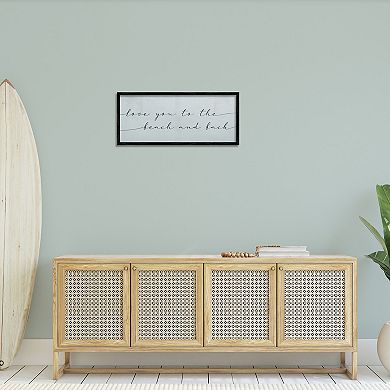 Stupell Home Decor Love You Beach & Back Wall Art