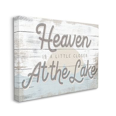 Stupell Home Decor Heaven'S Closer At The Lake Phrase Wall Art