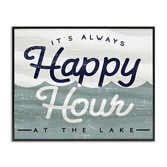 Stupell Home Decor Always Happy Hour Vintage Lake House Wall Sign