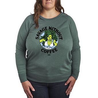 Plus Size She-Hulk Savage Without Coffee French Terry Long Sleeve Tee