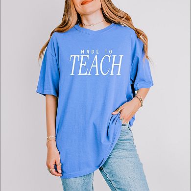Made To Teach Italic - Women's Garment Dyed Graphic T-Shirt