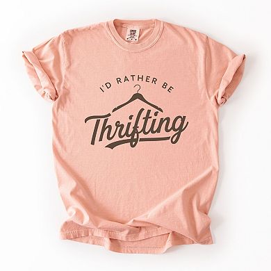 I'd Rather Be Thrifting - Women's Garment Dyed Graphic T-Shirt