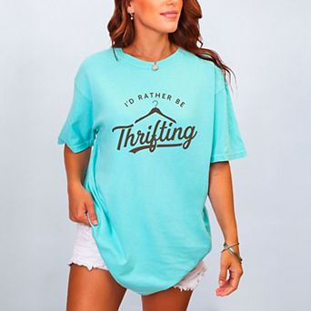 I'd Rather Be Thrifting - Women's Garment Dyed Graphic T-Shirt