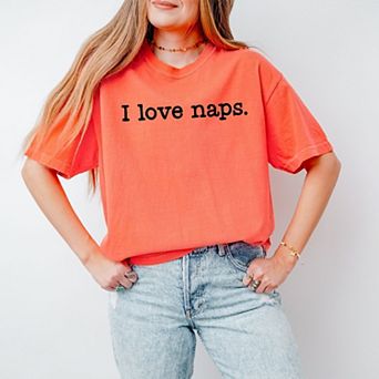 I Love Naps Typewriter - Women's Garment Dyed Graphic T-Shirt