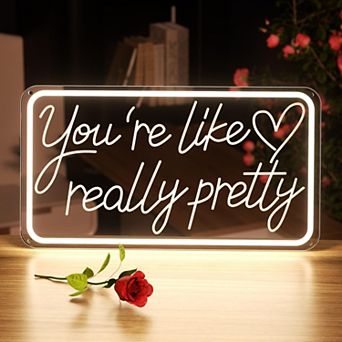"You’re Like Really Pretty" LED Neon Signs: Decor for Bedrooms, Salons, Weddings, Parties