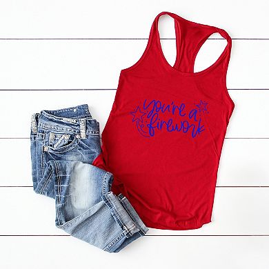 You're A Firework - Women's Graphic Racerback Tank Top