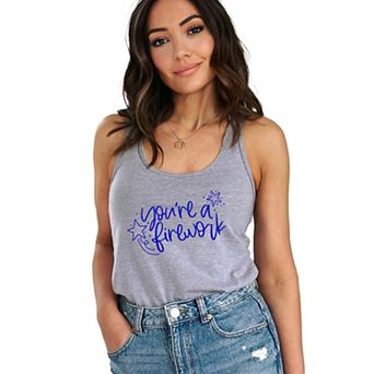 You're A Firework - Women's Graphic Racerback Tank Top