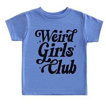 Weird Girls Club Distressed - Toddler Short Sleeve Graphic T-Shirt