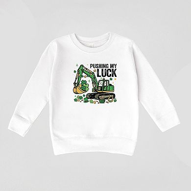 Pushing My Luck Excavator - Toddler Graphic Sweatshirt