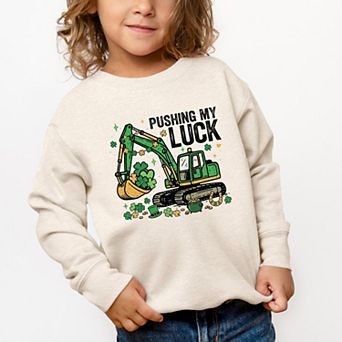 Pushing My Luck Excavator - Toddler Graphic Sweatshirt