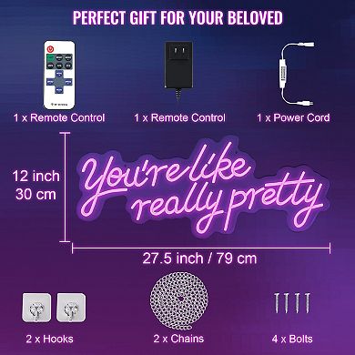 Flexible Silicone LED Neon Sign “You’re Like Really Pretty” with Remote Control