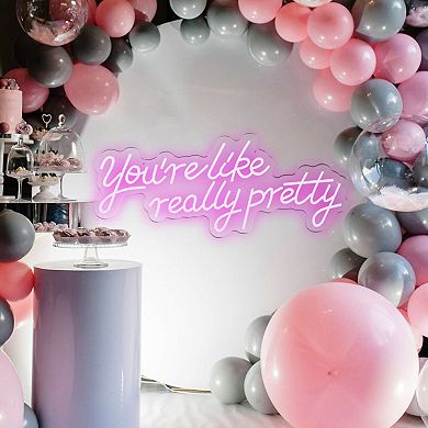 Flexible Silicone LED Neon Sign “You’re Like Really Pretty” with Remote Control