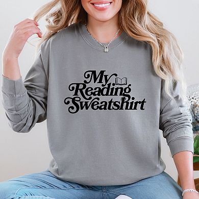 My Reading Sweatshirt - Women's Garment Dyed Graphic Sweatshirt