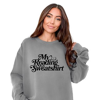 My Reading Sweatshirt - Women's Garment Dyed Graphic Sweatshirt