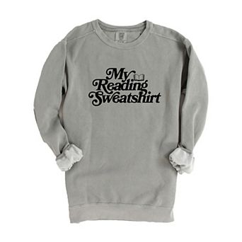 My Reading Sweatshirt - Women's Garment Dyed Graphic Sweatshirt