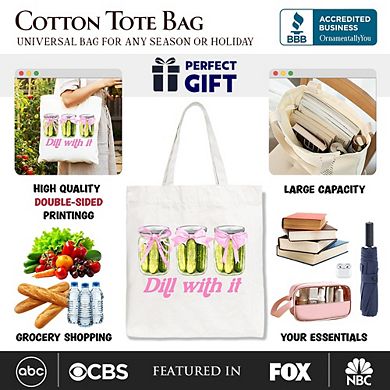 Coquette Dill With It Funny Canvas Tote Bag