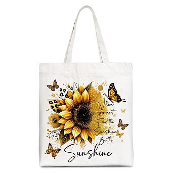 Sunflower Inspirational Quote Tote Bag, When You Can’t Find the Sunshine Be the Sunshine