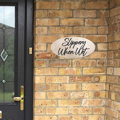 Slippery When Wet Sign, Business sign, Made from wood - 17"x8"