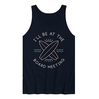 Men's "I'll Be At The Board Meeting" Surfboard Graphic Tank Top