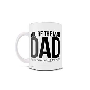 Trend Setters Original (You're The Man Dad) 11 oz Ceramic Mug WMUG1155