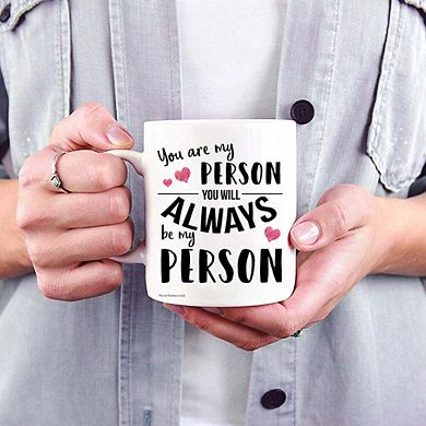 Best Friends Collection (You Are My Person) 11 oz Ceramic Mug WMUG1089