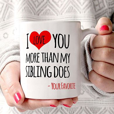 Trend Setters Original (I Love You More Than My Sibling Does) 11 oz Ceramic Mug WMUG1151