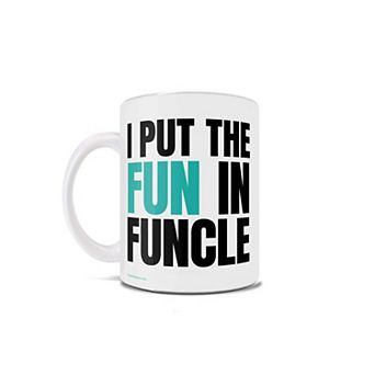 Family Collection (I Put The Fun In Funcle) 11 oz Ceramic Mug WMUG1198