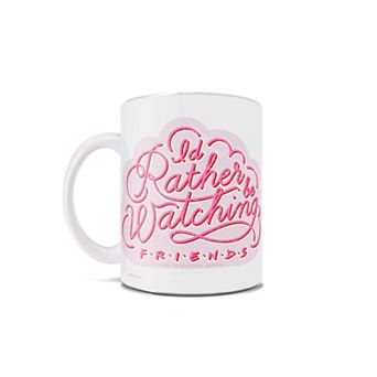 Friends: The Television Show (Id Rather be Watching Friends) 11 oz Ceramic Mug WMUG1006