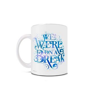 Friends: The Television Show (We Were on a Break) 11 oz Ceramic Mug WMUG1010