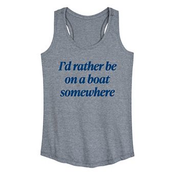 Women's I'd Rather Be On A Boat Somewhere Racerback Tank Top