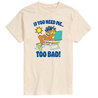Big & Tall Garfield "If You Need Me…Too Bad!" Graphic Tee