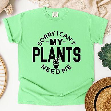 My Plants Need Me - Women's Garment Dyed Graphic T-Shirt
