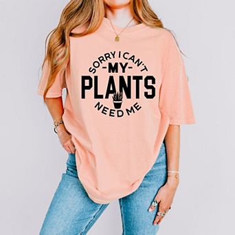 My Plants Need Me - Women's Garment Dyed Graphic T-Shirt