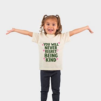 You Will Never Regret Being Kind Green - Toddler Short Sleeve Graphic T-Shirt