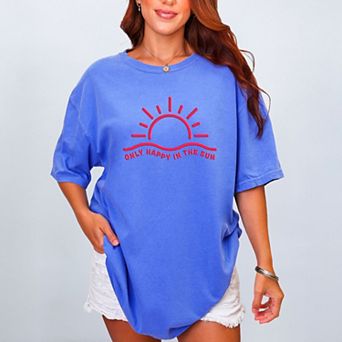 Only Happy In The Sun Puff Print - Women's Garment Dyed Graphic T-Shirt