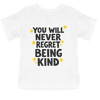 You Will Never Regret Being Kind Black - Toddler Short Sleeve Graphic T-Shirt
