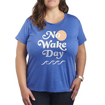 Plus Size No Wake Day Graphic Tee