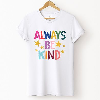 Always Be Kind Stars - Women's Short Sleeve Graphic T-Shirt