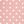 Pink Round Dot