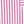 Pink White Stripe